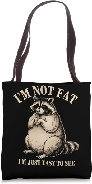 Funny Raccoon Chubby Animal Humor Cozy Lazy Tote Bag