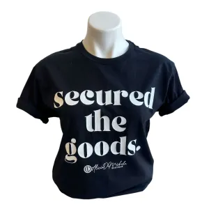 Secured The Goods Tee
